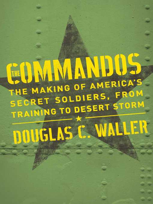 Title details for Commandos by Douglas Waller - Available